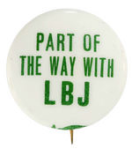 INTERESTING LYNDON JOHNSON BUTTON ISSUED IN ANTICIPATION OF 1968 CAMPAIGN.