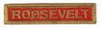 "ROOSEVELT" GROUP OF SIX BAR PINS.