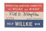 WILLKIE MANHATTAN CAMPAIGN WORKER'S PERSONAL BADGE.