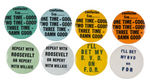 ROOSEVELT EIGHT ANTI WILLKIE SLOGAN BUTTONS.