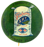 "FISHER'S ART FLOUR" AD BUTTON.