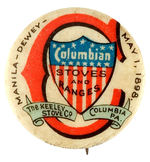 COLUMBIAN STOVE 1898 AD BUTTON WITH WAR REFERENCE.