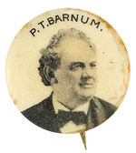 FIRST EVER "P.T. BARNUM" BUTTON FROM 1896 FIRST YEAR OF BUTTONS.