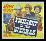 "ROY ROGERS/DALE EVANS IN TWILIGHT IN THE SIERRAS" MOVIE POSTER.