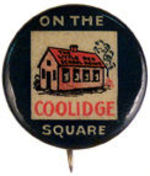 COOLIDGE RARE RED SCHOOL HOUSE BUTTON.