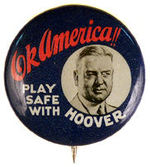 RARE HOOVER "OK AMERICA!!" BUTTON.