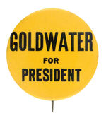 "GOLDWATER FOR PRESIDENT."