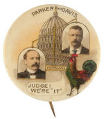 PARKER OUTWEIGHING ROOSEVELT EXTREMELY RARE 1904 OPPOSING CANDIDATES JUGATE BUTTON.