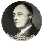 FRANKLIN ROOSEVELT LARGE UNLISTED REAL PHOTO BUTTON.