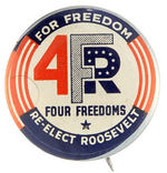 FRANKLIN ROOSEVELT SCARCE MULTI SLOGAN "FREEDOM" BUTTON.