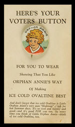 "ORPHAN ANNIE" VOTER'S PREMIUM BUTTON WITH RARE CARD.