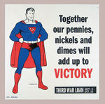 SUPERMAN THIRD WAR LOAN - "VICTORY" SIGN.