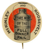 "McKINLEY AND ROOSEVELT" DINNER PAIL BUTTON WITH RED BACKGROUND.