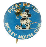 FIRST SEEN "PICK-ME-UP MICKEY MOUSE CLUB" BUTTON.