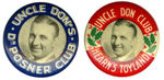 RADIO HOST "UNCLE DON" PAIR OF CLUB BUTTONS FROM HAKE COLLECTION.