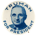 "TRUMAN  FOR PRESIDENT" BLUE TONE 1948 PORTRAIT BUTTON.