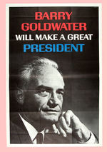 "GOLDWATER FOR PRESIDENT" ONE-SHEET POSTERS.