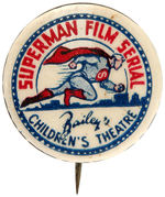 “SUPERMAN FILM SERIAL” FIRST SEEN FOR “BAILEY’S CHILDREN’S THEATRE.”