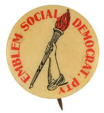 RARE BUTTON C. 1900 DISPLAYS "EMBLEM SOCIAL DEMOCRAT. PTY."