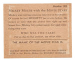 “MICKEY MOUSE WITH THE MOVIE STARS” GUM CARD #102.