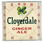 "CLOVERDALE GINGER ALE" THERMOMETER DISPLAY.