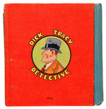 "THE ADVENTURES OF DICK TRACY DETECTIVE"/THE FIRST EVER BIG LITTLE BOOK.