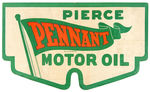 “PIERCE PENNANT MOTOR OIL” TWO-SIDED DIE-CUT SIGN.