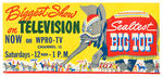 “SEALTEST BIGTOP” CIRCUS TV SIGN.