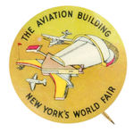 COLORFUL & SCARCE "THE AVIATION BUILDING NYWF."