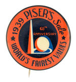 RARE "PISER'S SALE WORLD'S FAIREST VALUES."