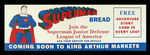 SUPERMAN BREAD SIGN.