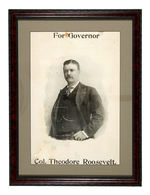 "FOR GOVERNOR COL. THEODORE ROOSEVELT" FRAMED 1898 POSTER.