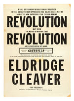 "ELDRIDGE CLEAVER FOR PRESIDENT/BLACK PANTHER PARTY POSTERS.