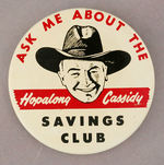 HOPALONG SAVINGS CLUB 1950 BANK TELLER'S BADGE.