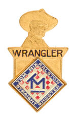 "TOM MIX WRANGLER" PROFILE VARIETY BADGE.