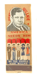 WIN WITH WENDELL WILLKIE MATCHES.