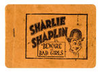 “SHARLIE SHAPLIN IN BEWARE OF BAD GIRLS” 8-PAGER.