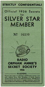 RADIO ORPHAN ANNIE "OFFICIAL 1936 SECRETS FOR SILVER STAR MEMBER."