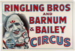 "RINGLING BROS. AND BARNUM & BAILEY" CIRCUS POSTER WITH CLOWN.