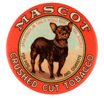 "MASCOT CRUSHED CUT TOBACCO" MIRROR.