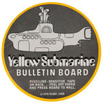 THE BEATLES "YELLOW SUBMARINE" BULLETIN BOARD.