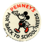 MICKEY ADVERTISES "PENNEY'S" 1930s SCHOOL SUPPLIES BUTTON.