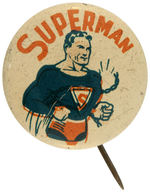 SUPERMAN'S FIRST EVER PIN-BACK BUTTON.