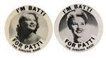 PATTI PAGE "I'M BATTI FOR PATTI" BUTTON PAIR.