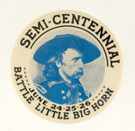 RARE CUSTER 1876 BATTLE COMMEMORATIVE.