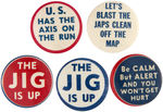 WORLD WAR II GROUP OF ANTI-AXIS PATRIOTIC SLOGAN BUTTONS.