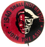 RARE AMERICAN STUDENT UNION 1940 BUTTON.