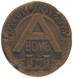 “MANHATTAN PROJECT A BOMB” PROJECT PARTICIPANT’S BRASS AWARD BADGE.