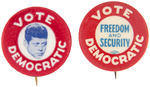 PAIR OF 1960 1" DEMOCRATIC BUTTONS ONE FEATURING KENNEDY.