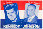 "FOR PRESIDENT SENATOR JOHN F. KENNEDY/FOR VICE PRESIDENT SENATOR LYNDON B. JOHNSON" RARE POSTER.